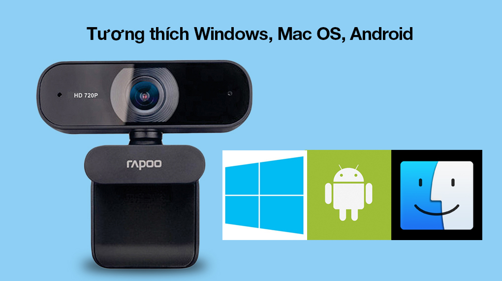 Webcam 720p Rapoo C200 - Tương thích với thiết bị chạy hệ điều hành thông dụng